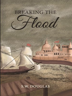cover image of Breaking the Flood